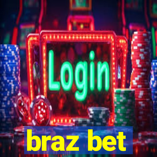 braz bet